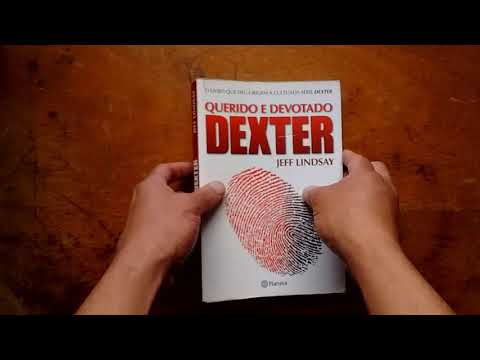 Querido e Devotado Dexter - Jeff Lindsay