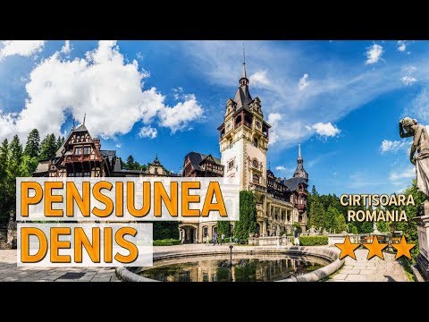 Pensiunea Denis hotel review | Hotels in Cirtisoara | Romanian Hotels