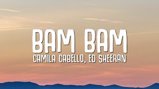 Camila Cabello & Ed Sheeran - Bam Bam video