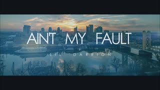 Lil Darrion - Ain't My Fault (Official Video)
