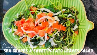 Sea grapes & Sweet Potato leaves Salad