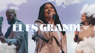 El Es Grande