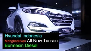 Peluncuran Hyundai All New Tucson CRDi eVGTurbo I OTO.com