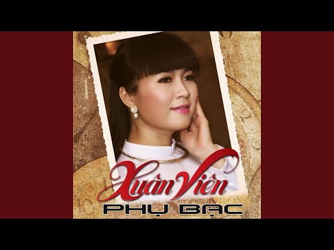 Thể hiện bởi Xuân Viên