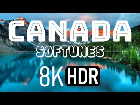 Canada in 8K Ultra HD HDR 60 FPS- Tourist places to visit in Canada with relaxing music