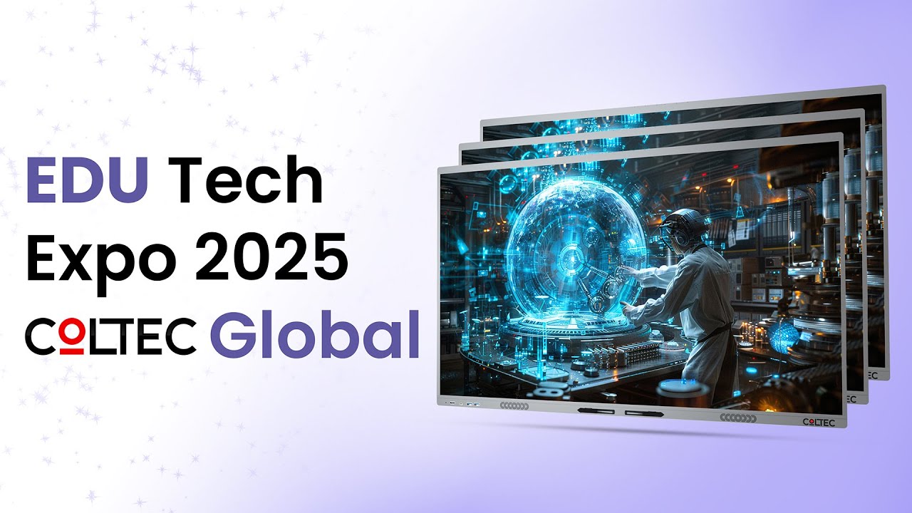 EDU Tech Expo COLTEC GLOBAL | Smart Classroom Solutions at Edu Expo 2025 - Explore Best Smart Boards