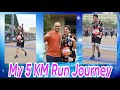 My 5 KM Run Journey - 2022
