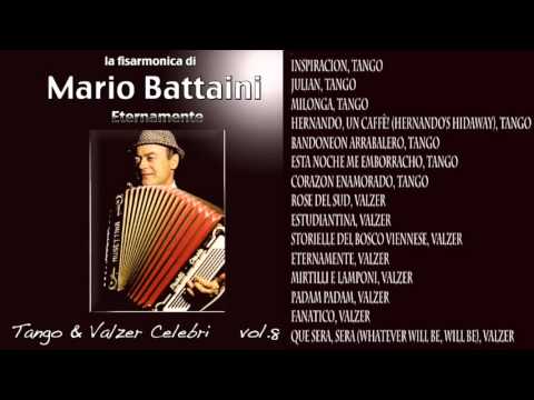 Mario Battaini - Eternamente - Tango e Valzer Vol.8