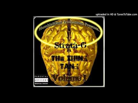 Strata-G "Free" Prod. by AyeSilver Beatz