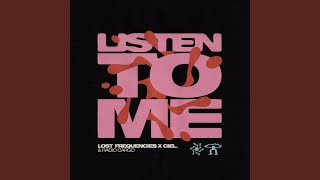 Listen To Me