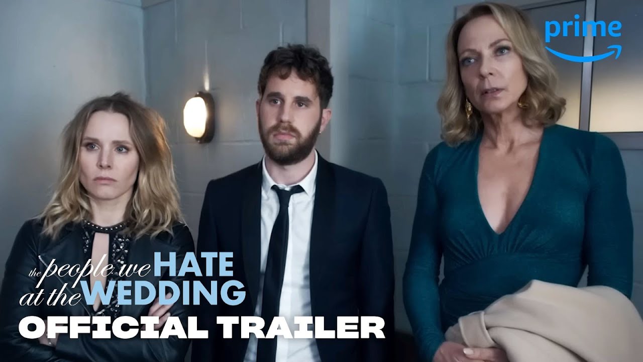 The People We Hate At The Wedding - Official Trailer | Prime Video - YouTube