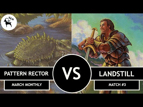 Pattern Rector vs Landstill - Premodern Monthly Open March 2021 Match #3