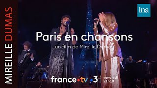 Paris en Chansons, vendredi à 21h10 sur France 3 | INA Mireille Dumas