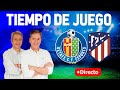 Directo del Getafe 0-3 Atlético en TIempo de Juego COPE