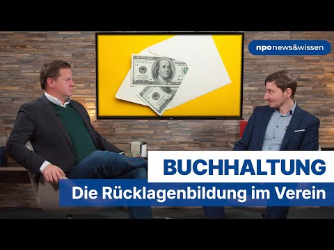 Accounting: Reserve building in associations - npo news&wissen Episode 43