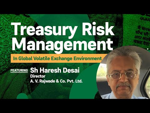 Treasury Risk Management In Global Volatile Exchange Environment