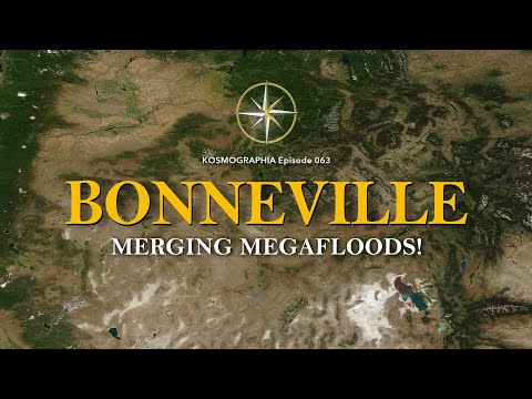 Ep063 Merging Megafloods! Bonneville with Cordilleran -Kosmographia The Randall Carlson Podcast