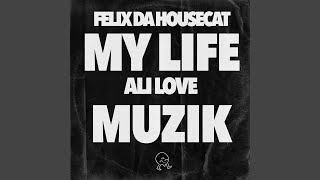 My Life Muzik