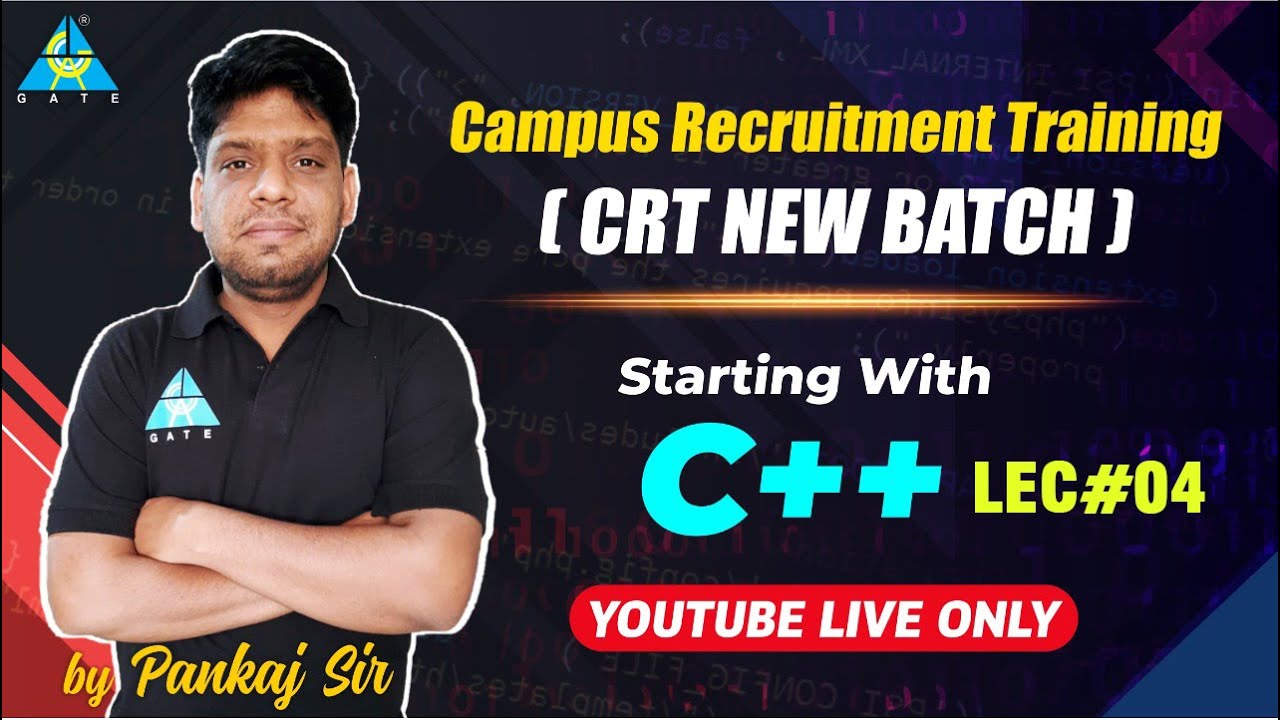 #03 CRT New Batch || Starting with C++ || YouTube LIVE Only