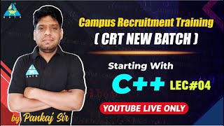 #03 CRT New Batch || Starting with C++ || YouTube LIVE Only