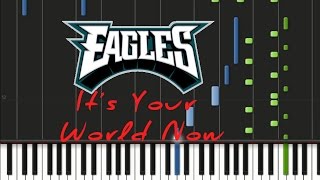 Eagles - It&#39;s Your World Now Synthesia Tutorial