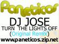 DJ Jose - Turn The Lights Off (Original Remix ...
