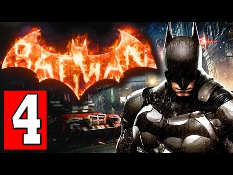 Batman Arkham Knight Walkthrough Part 4 Mission CITY OF FEAR Lets Play Playthrough [HD]