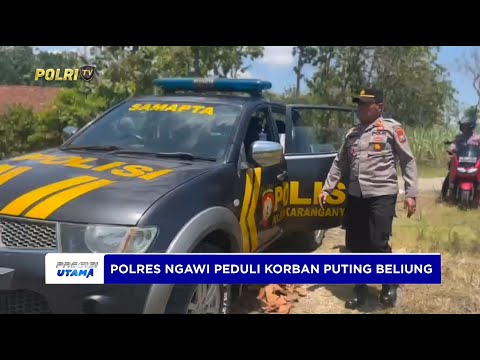 POLRES NGAWI BERI BANTUAN SOSIAL BENTUK KEPEDULIAN KEPADA KORBAN PUTING BELIUNG
