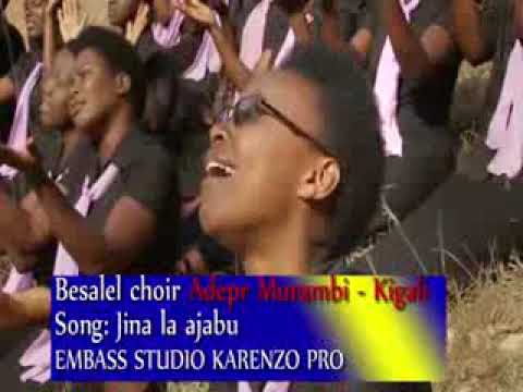 Jina la ajabu by Besalel Choir - ADEPR Murambi