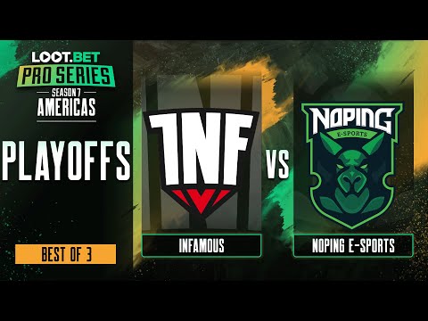 Infamous vs NoPing Game 1 - Pro Series 7 AM: Losers' Round 3 w/ KMart & ET