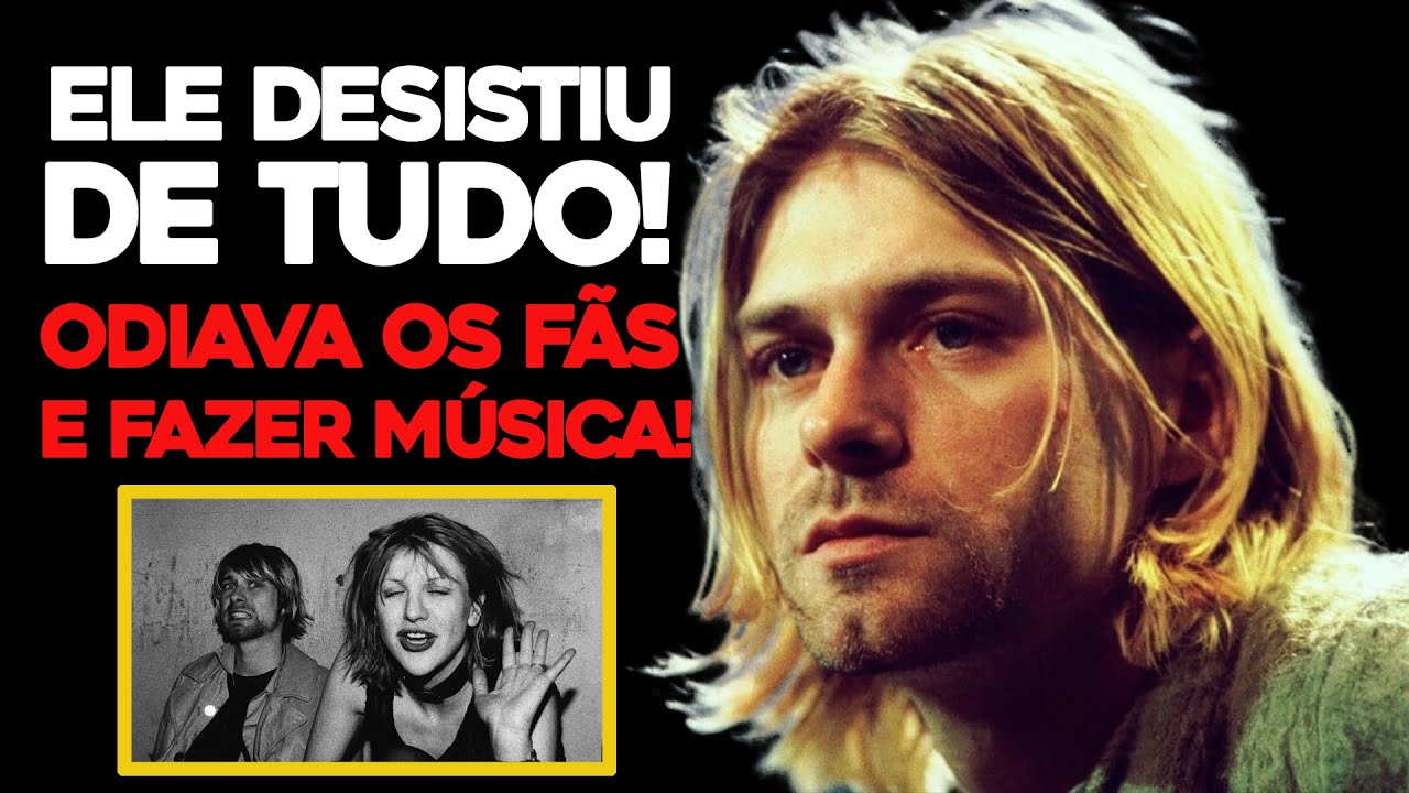 POR QUE O KURT COBAIN TEVE ESSA TERRÍVEL ATITUDE?