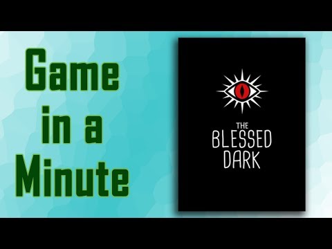 Game in a Minute: The Blessed Dark