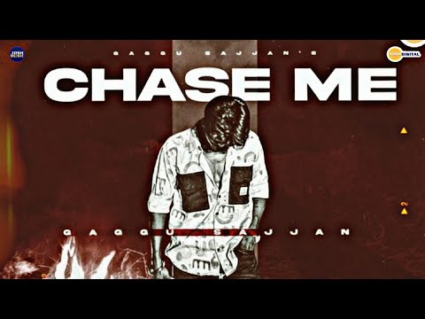 CHASE ME (Official Video) Gaggu Sajjan | Josh Music Co. | Josh Digital