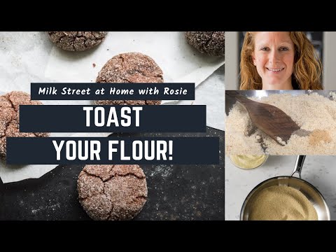 Toast Your Flour! | Milk Street at Home