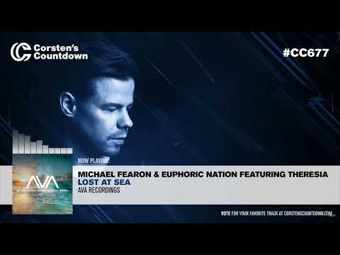 Michael Fearon & Euphoric Nation - Lost At Sea feat. Theresia on Corsten's Countdown
