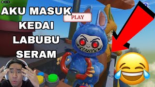 Download lagu AKU MASUK KEDAI LABUBU 😂 PART 1 😈 mp3