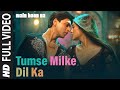 Tumse Milke Dil Ka Hai Jo Haal Lyrics