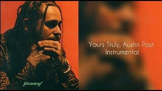 Yours Truly, Austin Post Instrumental - Post Malone