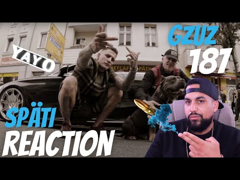 GZUZ : SPÄTI I REACTION