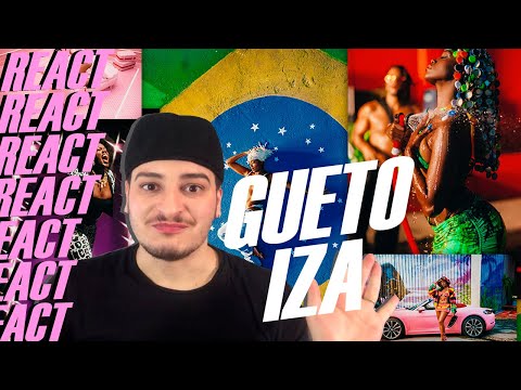 REAGINDO AO VIDEOCLIPE DE GUETO DA IZA | REACT