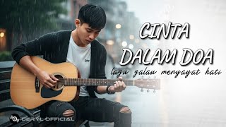 Download lagu Cinta Dalam Doa - deryl official | Lagu Galau, menyentuh hati 💔 mp3
