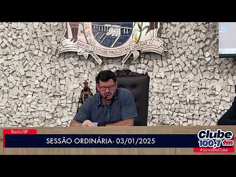 ACOMPANHE SESSÃO ORDINÁRIA 03/02/2025.