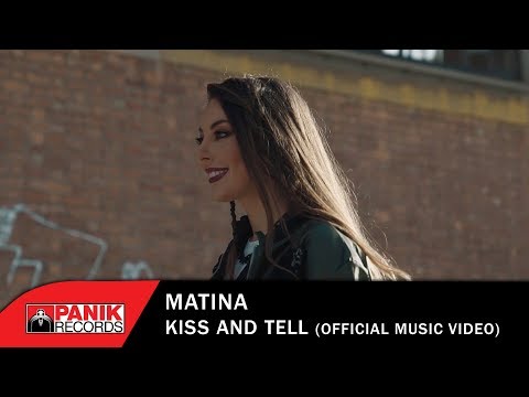Matina - Kiss And Tell - Official Music Video