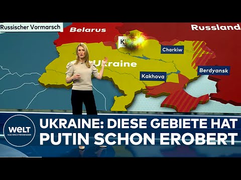 KRIEG IN DER UKRAINE: Erbitterte Kämpfe! Diese Gebiete hat Russland schon erobert I WELT News