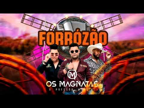 Os Magnatas - Pout Porri Forrozão