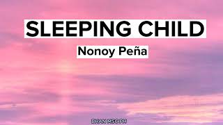 Download lagu NONOY PEÑA- SLEEPING CHILD (COVER)(LYRICS) mp3