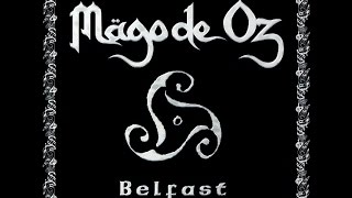 Mägo de Oz - Belfast [2004] (Álbum completo)
