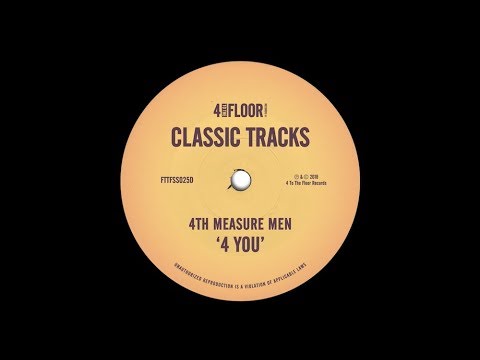 4th Measure Men ‘4 You’ (MK Remix)