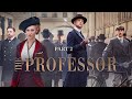 PROFESSOR | PART 2 | Crime. Drama. Mystery | Latest Movies Full Length HD