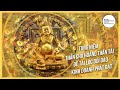 Thần Chú HOÀNG THẦN TÀI Thu Hút Tiền Bạc Tài Lộc May Mắn Giàu Sang Hạnh Phúc